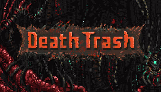 Death Trash (Closed Beta)